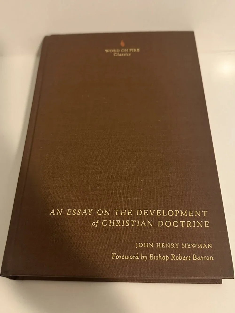 An Essay on the Development of Christian Doctrine John Henry Newman New Hardcove